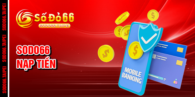 Nạp tiền cá cược
